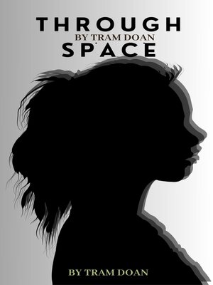 cover image of Through Space